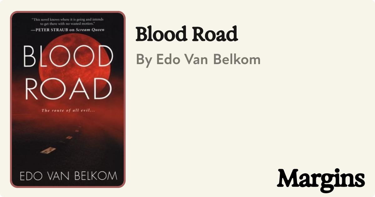 Blood Road