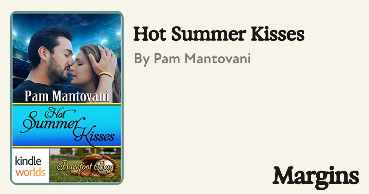 Featured Hot Summer Kisses Visual Reference