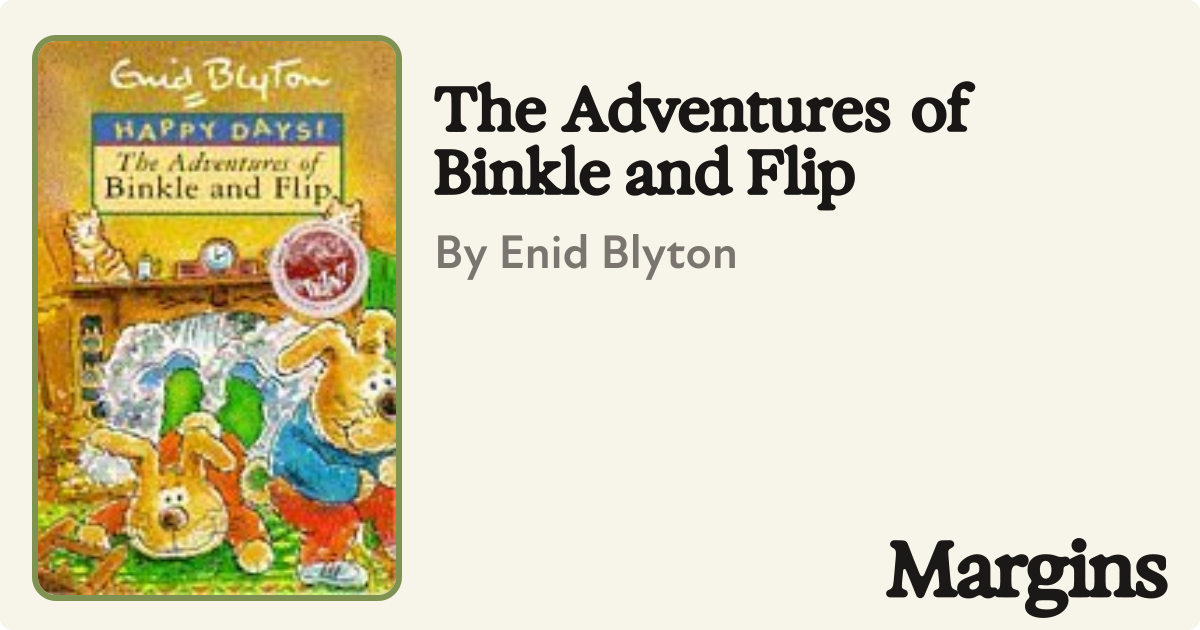 The Adventures of Binkle and Flip