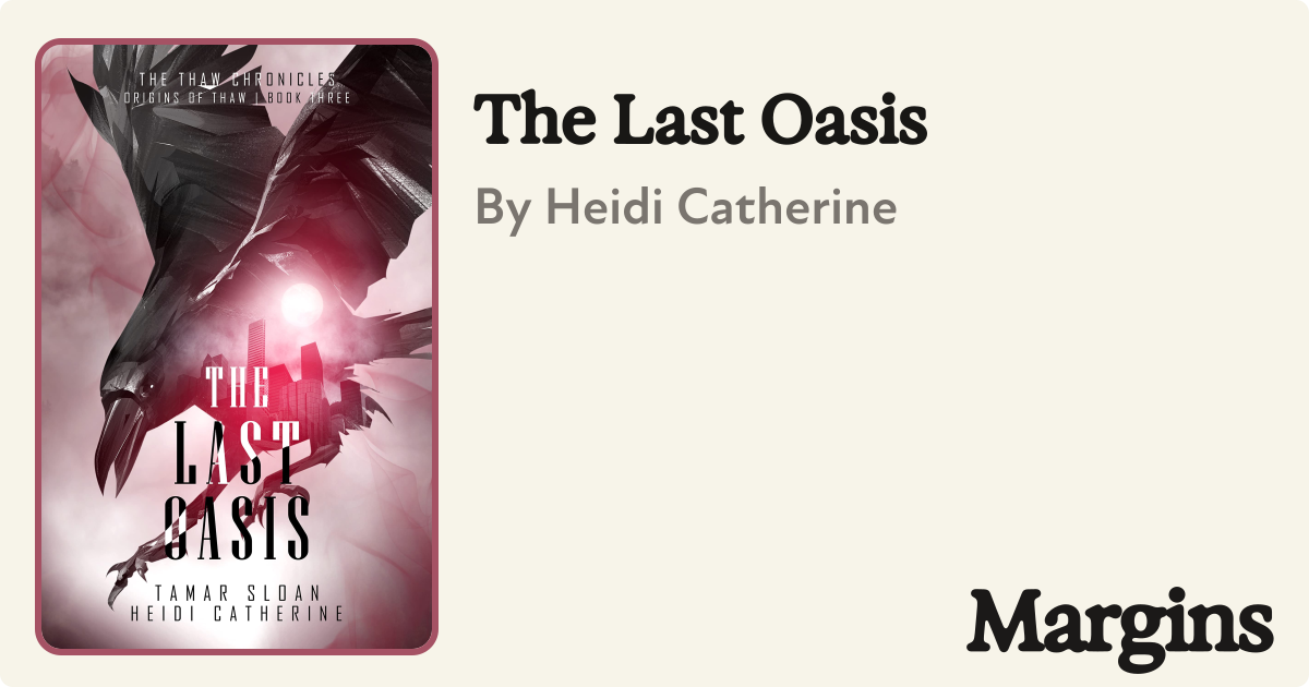 The Last Oasis